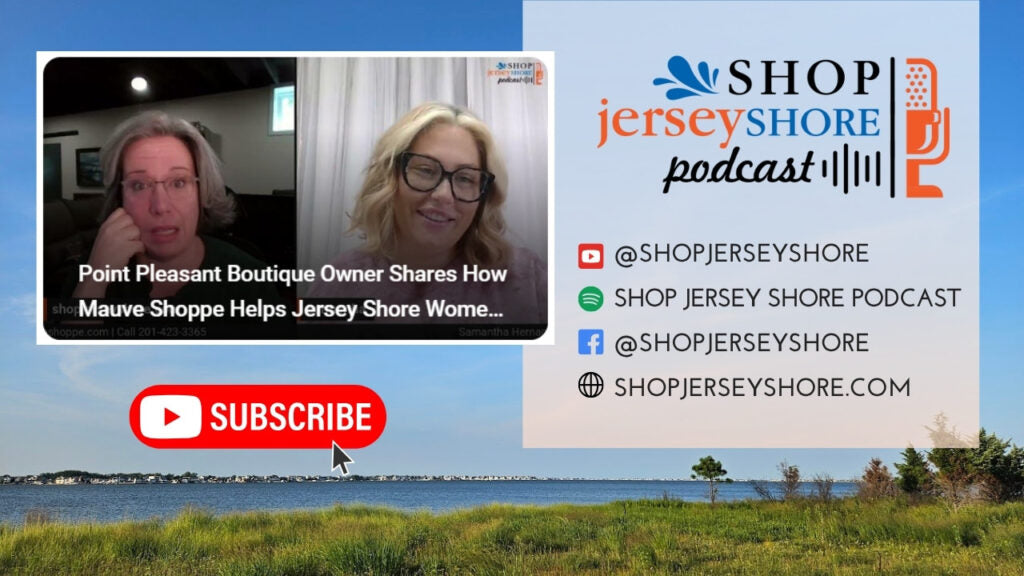 Samantha Hernandez of Mauve Shoppe Featured on the Shop Jersey Shore Podcast