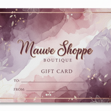 Mauve Shoppe Gift Card